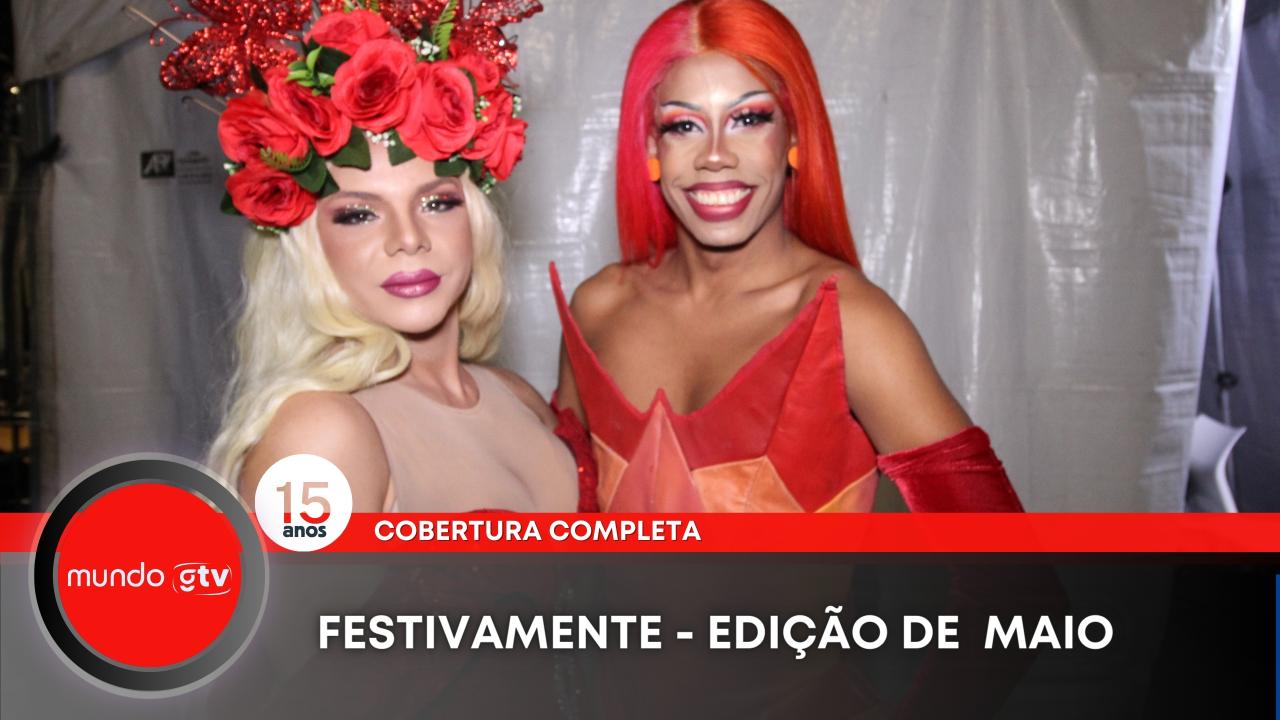 Festivamente Edição Maio - Cobertura completa