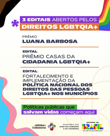 Governo federal abre editais nacionais para fortalecer políticas públicas e iniciativas LGBTQIA+ no Brasil