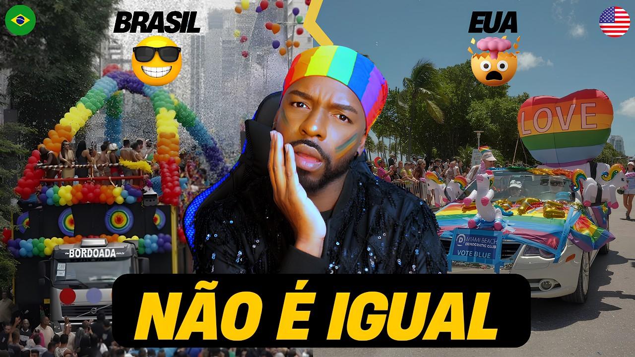 Parada Gay EUA vs Brasil 🇺🇸🇧🇷 (a diferença vai te CHOCAR)