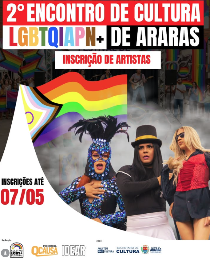 inscrições para as apresentações do 2° Encontro de Cultura LGBTQIAPN+ de Araras.