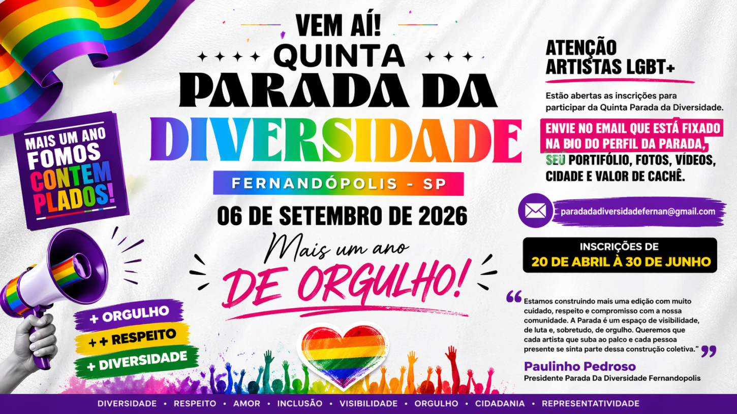 Quinta Parada da Diversidade de Fernandópolis abre inscrições para artistas e promete edição histórica em 2026