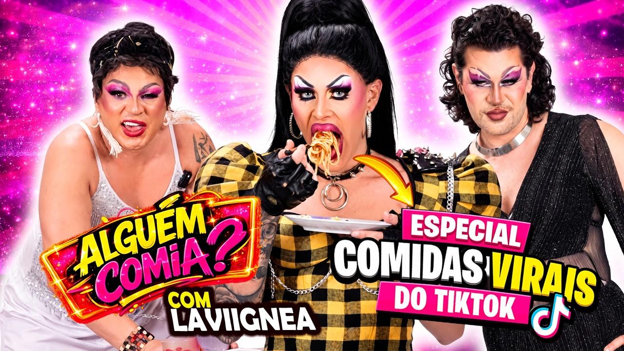 Do Viral ao Trauma: Kish, Vega e Laviignea Testam as Receitas Mais Famosas do TikTok