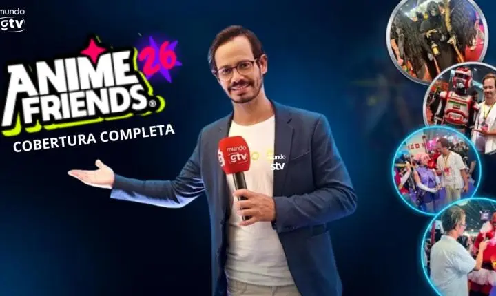 Mundo GTV acompanha de perto o Anime Friends 2026 e registra a paixão dos fãs pela cultura pop japonesa