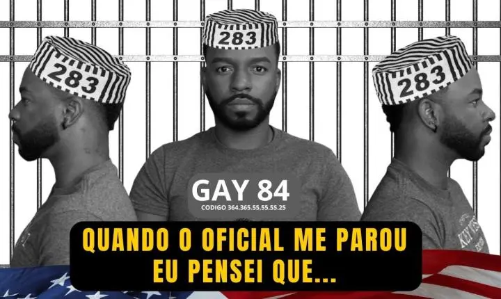 QUANDO A POLÍCIA ME PAROU NOS EUA